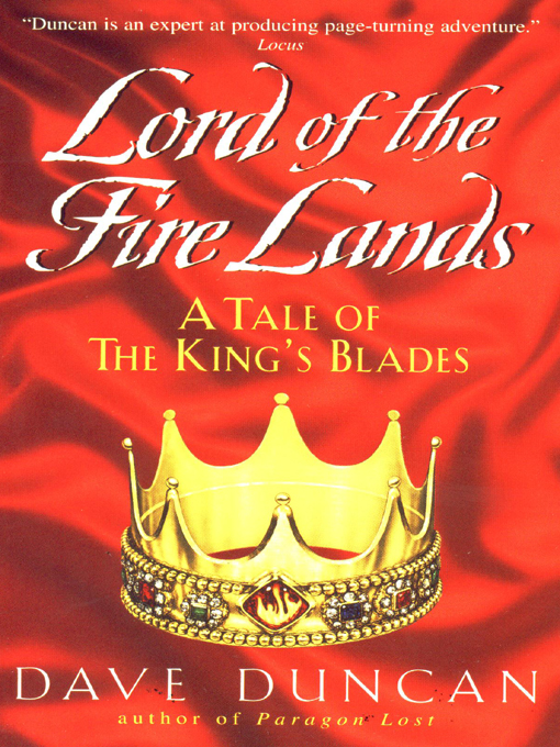 Title details for Lord of the Fire Lands by Dave Duncan - Wait list